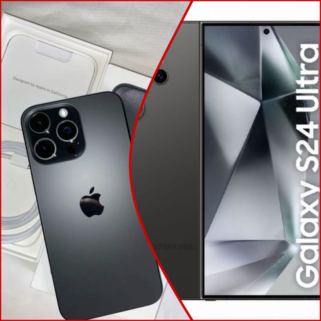 सैमसंग गैलेक्सी S24 Ultra Vs iPhone 15 Pro Max